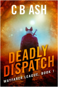 Deadly Dispatch, Wayfarer League, book 1